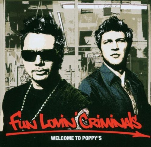 Caratula para cd de Fun Lovin' Criminals (Cd Usado) - Welcome To Poppy's