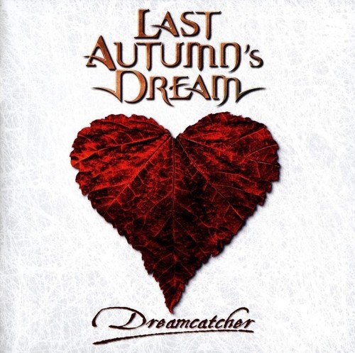 Caratula para cd de Last Autumn's Dream  - Dreamcatcher