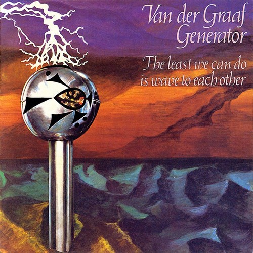 Caratula para cd de Van Der Graaf Generator  - The Least We Can Do Is Wave To Each Other