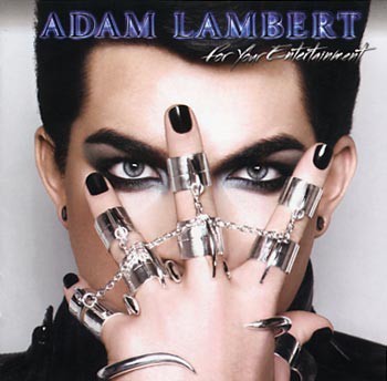 Caratula para cd de Adam Lambert - For Your Entertainment