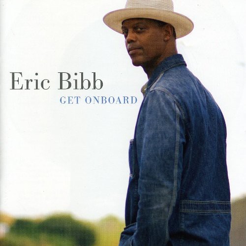 Caratula para cd de Eric Bibb - Get Onboard