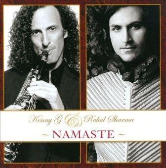 Caratula para cd de Kenny G & Rahut Sharma - Namaste
