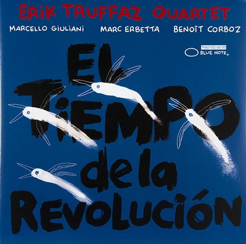 Caratula para cd de Erik Truffaz Quartet - El Tiempo De La Revolution