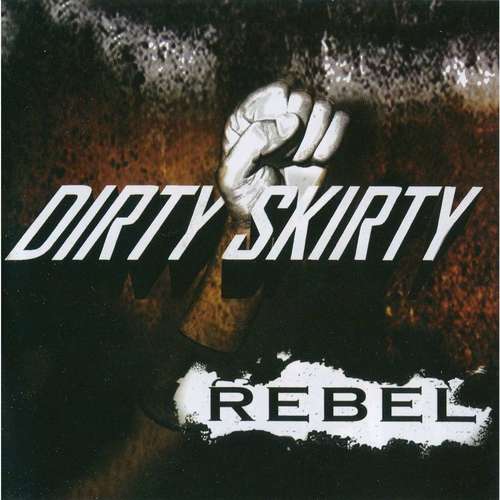 Caratula para cd de Dirty Skirty  (For Fans Ac/Dc) - Rebel