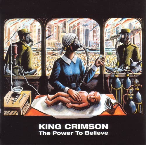 Caratula para cd de King Crimson - The Power To Believe