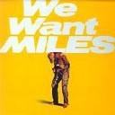 Comprar Miles Davis - We Want Miles