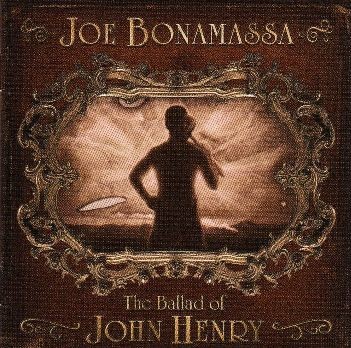 Caratula para cd de Joe Bonamassa  - The Ballad Of John Henry