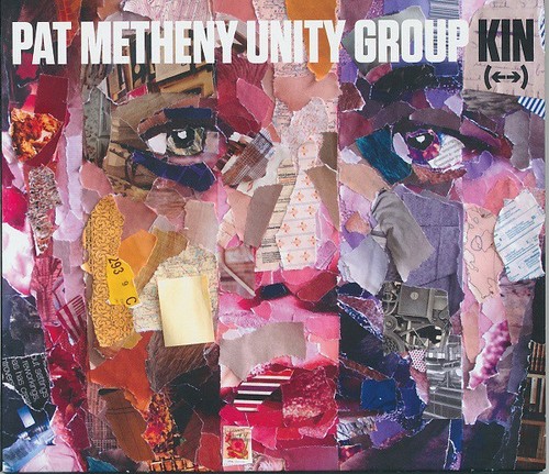 Caratula para cd de Pat Metheny Unity Group - Kin (←→)