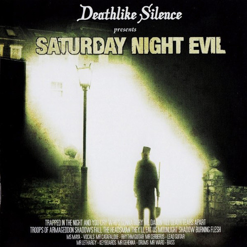 Caratula para cd de Deathlike Silence - Saturday Night Evil