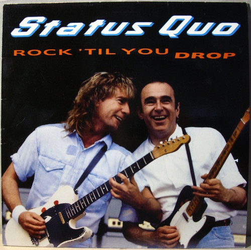 Caratula para cd de Status Quo - Rock 'Til You Drop
