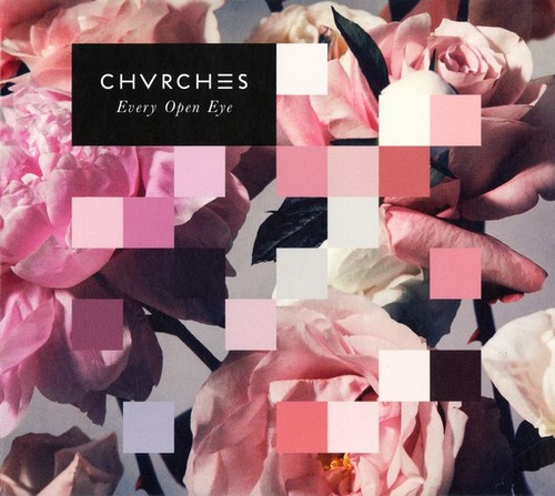 Caratula para cd de Chvrches - Every Open Eye