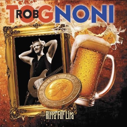 Caratula para cd de Rob Tognoni - Birra For Lira 