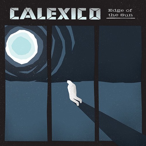 Caratula para cd de Calexico - Edge Of The Sun