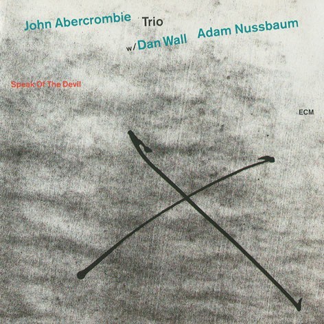 Caratula para cd de John Abercrombie Trio - Speak Of The Devil