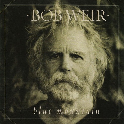 Caratula para cd de Bob Weir ( Ex  Grateful Dead ) - Blue Mountain