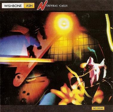 Caratula para cd de Wishbone Ash - Nouveau Calls