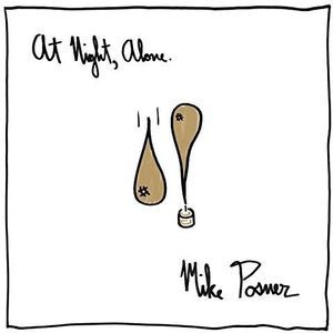 Caratula para cd de Mike Posner - At Night, Alone.