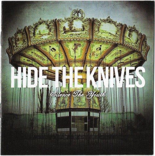 Caratula para cd de Hide The Knives - Silence The Youth