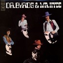 Comprar The Byrds - Dr. Byrds & Mr. Hyde