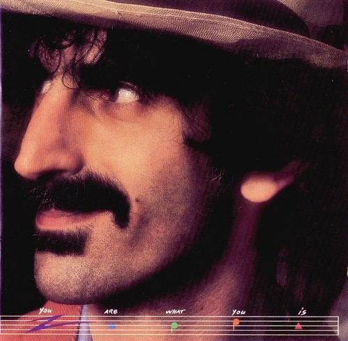 Caratula para cd de Frank Zappa    - You Are What You Is