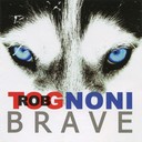Comprar Rob Tognoni - Braver Than We Are