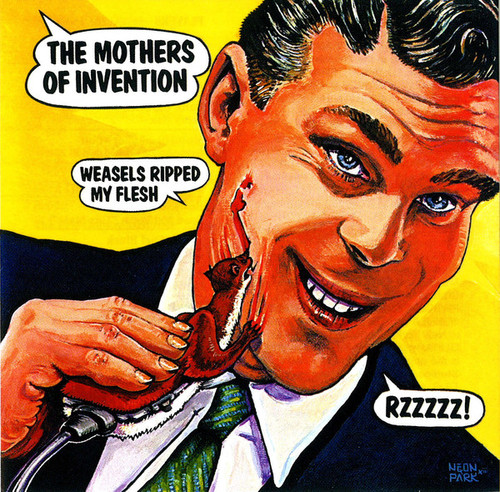 Caratula para cd de Frank Zappa    - Weasels Ripped My Flesh