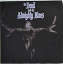 Comprar The Devil And The Almighty Blues - The Devil And The Almighty Blues