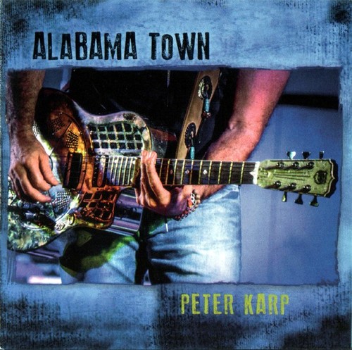 Caratula para cd de Peter Karp - Alabama Town