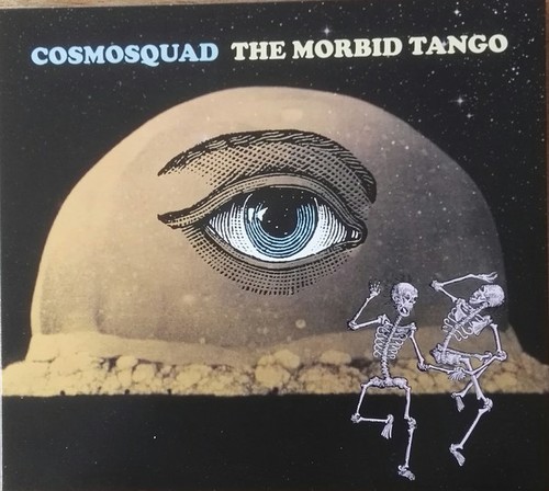 Caratula para cd de Cosmosquad  - The Morbid Tango