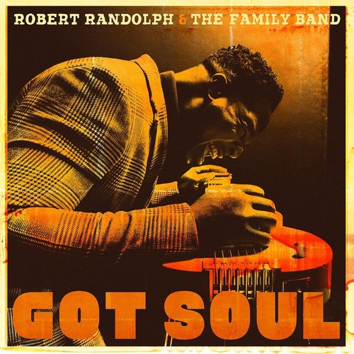 Caratula para cd de Robert Randolph & The Family Band - Got Soul