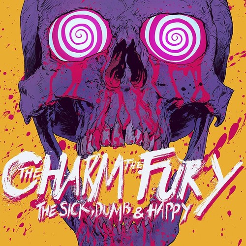 Caratula para cd de The Charm The Fury - The Sick, Dumb & Happy