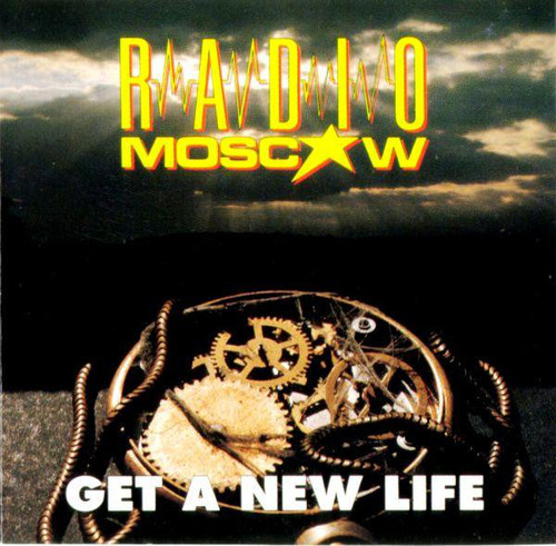 Caratula para cd de Radio Moscow  - Get A New Life