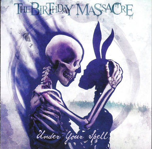Caratula para cd de The Birthday Massacre - Under Your Spell