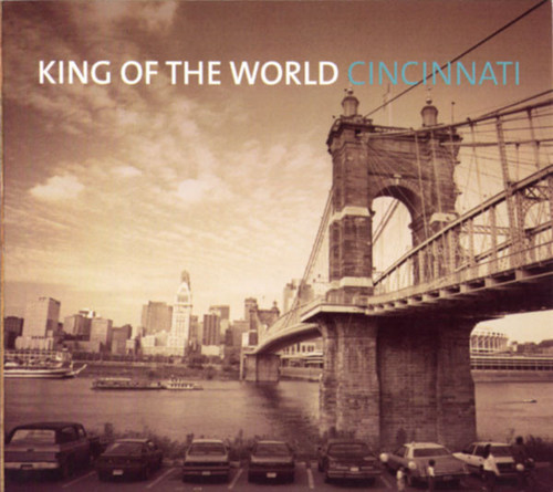 Caratula para cd de King Of The World - Cincinnati