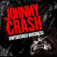 Caratula para cd de Johnny Crash  - Unfinished Business