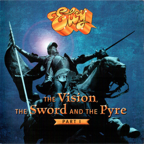 Caratula para cd de Eloy - The Vision, The Sword And The Pyre   Part I