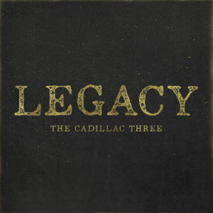 Caratula para cd de The Cadillac Three - Legacy