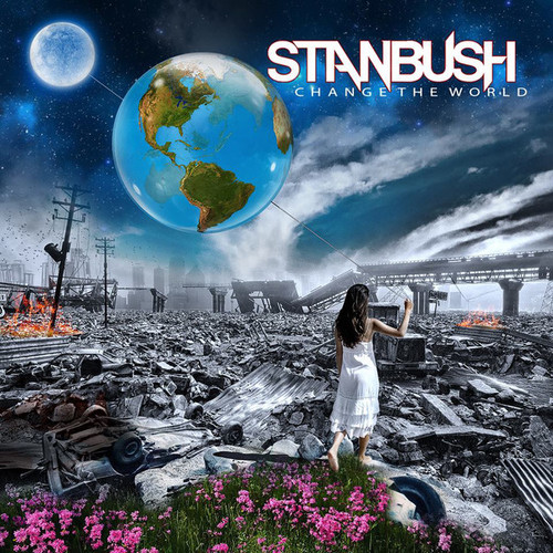 Caratula para cd de Stan Bush - Change The World