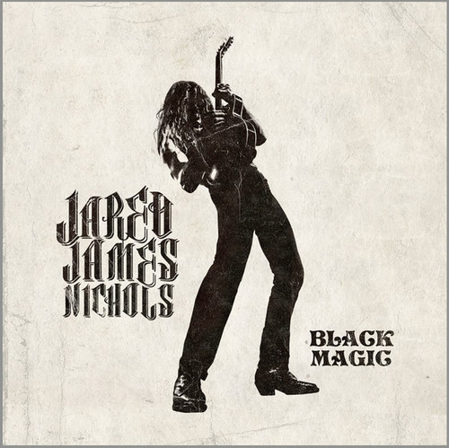 Caratula para cd de Jared James Nichols - Black Magic