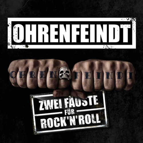Caratula para cd de Ohrenfeindt - Zwei Fäuste Für Rock'n'roll