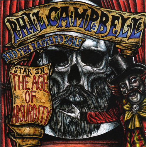 Caratula para cd de Phil Campbell & The Bastard Sons - The Age Of Absurdity