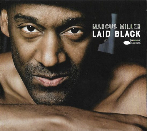 Caratula para cd de Marcus Miller - Laid Black
