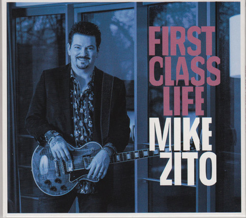Caratula para cd de Mike Zito - First Class Life