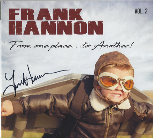 Caratula para cd de Frank Hannon - From One Place...To Another Vol.2