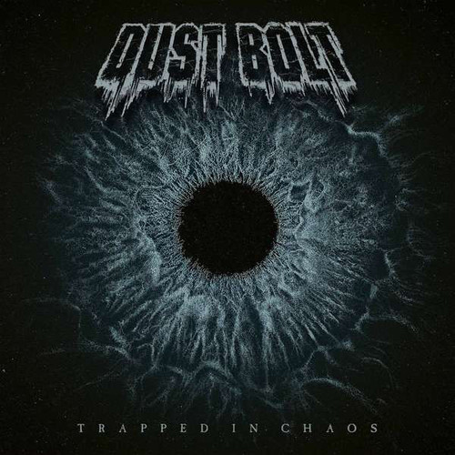 Caratula para cd de Dust Bolt - Trapped In Chaos