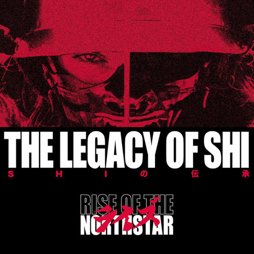 Caratula para cd de Rise Of The Northstar - The Legacy Of Shi