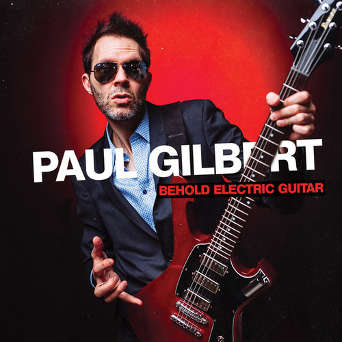Caratula para cd de Paul Gilbert - Behold Electric Guitar
