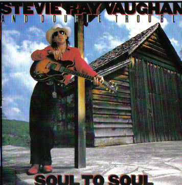Caratula para cd de Stevie Ray Vaughan & Double Trouble - Soul To Soul