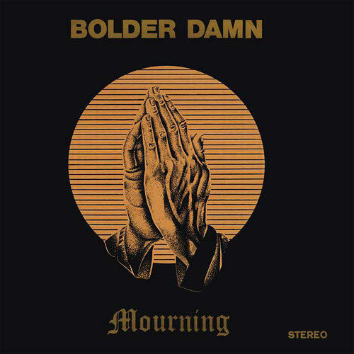 Caratula para cd de Bolder Damn - Mourning