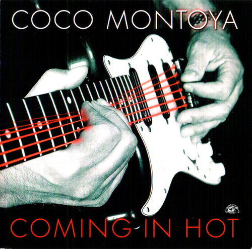 Caratula para cd de Coco Montoya - Coming In Hot